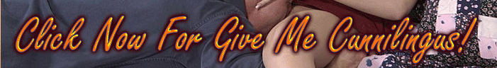 Click NOW for Give Me Cunnilingus for more Cunnilingus Porn Pics!