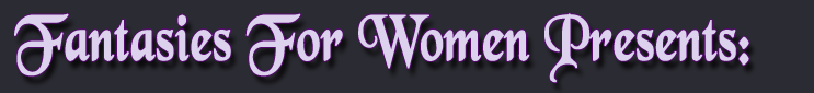 Exclusive 3D fantasies for women